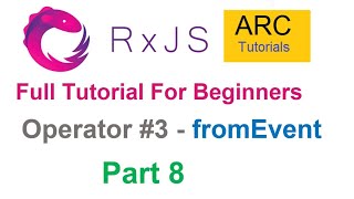 RxJS Tutorial For Beginners 8  fromEvent Operator Tutorial  Angular RxJS Tutorials [upl. by Aveline]