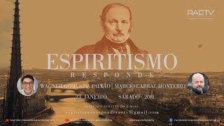 ESPIRITISMO RESPONDE 32 com Wagner Paixão e Márcio Cabral Monteiro [upl. by Essilrahc]