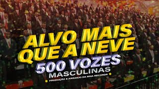 Guy Destino e 500 vozes Masculinas  ALVO MAIS QUE A NEVE [upl. by Zetrac]