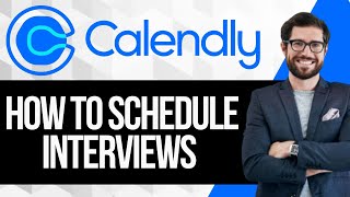 How To Use Calendly To Schedule Interviews [upl. by Ned]