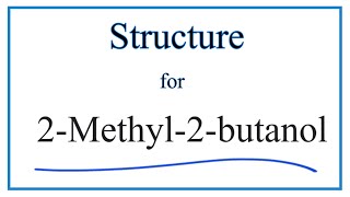 Structural Formula for 2Methyl2butanol tert Amyl alcohol [upl. by Afinom896]