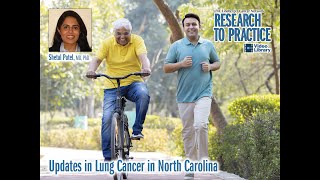 Updates in Lung Cancer in North Carolina  S Patel  20241121 [upl. by Cirenoj]