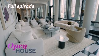 Full Episode Style amp Influence in New York City and Bel Air  Open House TV [upl. by Evot]