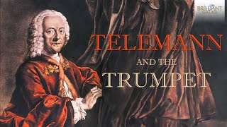 Telemann and the Trumpet [upl. by Notniuqal]