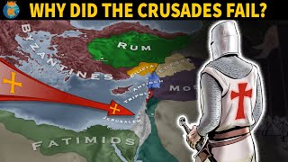 Why did The Crusades Fail [upl. by Dnomayd]