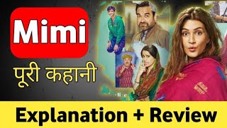 MiMi full story explained  review  Kriti sanon  Pankaj tripathi  new movie [upl. by Hulda203]