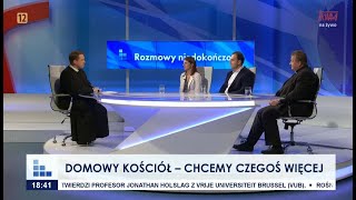 Rozmowy niedokończone Domowy Kościół – chcemy czegoś więcej [upl. by Arika]