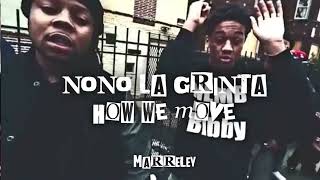 NONO LA GRINTA  HOW WE MOVE [upl. by Olette]