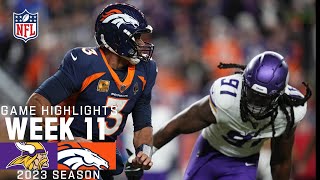 Minnesota Vikings vs Denver Broncos  2023 Week 11 Game Highlights [upl. by Iron]