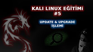 Kali Linux Update and Upgrade  Güncelleme ve Yükseltme Komutları  Kali Linux Eğitimi 5 [upl. by Parrie]