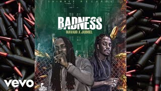 Mavado Jahmiel  Badness Audio [upl. by Arnon962]