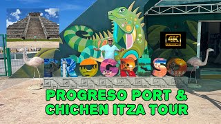 PROGRESO PORT amp CHICHEN ITZA TOUR  Yucatán Mexico4K [upl. by Monto877]