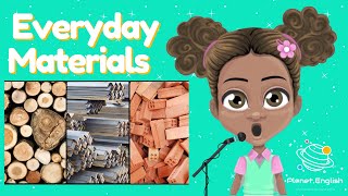 Sing Along Song  Everyday Materials [upl. by Hyman304]