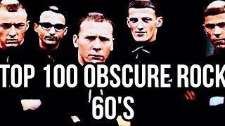 TOP 100 OBSCURE ROCK 60s [upl. by Georgia]