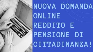 DOMANDA Reddito di Cittadinanza ONLINE NUOVA modalità di Invio [upl. by Delanty]