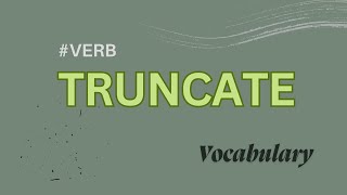 What does Truncate mean [upl. by Bose]