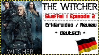 The Witcher S1E2 Episodenbesprechung Folge 2  Vier Mark  Recap  Erklärvideo  Deutsch [upl. by Eelyrag33]