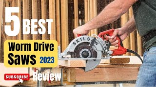 Top 5 Best Worm Drive Saws Of 2023  Worm Drive Saw Under 500  Review [upl. by Noyahs]