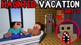 Vo Kon Hai😨 Minecraft Haunted Vacation Part2 [upl. by Schuyler646]