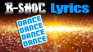 BSHOC  Dance Dance Dance Dance Lyrics [upl. by Towers]