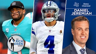 NFL Network’s Daniel Jeremiah What Lawrence Contract Means for Tua and Dak  The Rich Eisen Show [upl. by Bay]