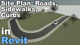 Site Plan in Revit  Roads Sidewalks Curbs  Tutorial [upl. by Enoval]