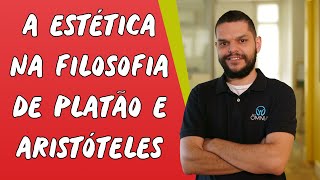 A Estética na Filosofia de Platão e Aristóteles  Brasil Escola [upl. by Mars707]