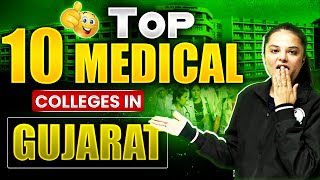 Top 10 Medical Colleges in Gujarat After NEET Exam [upl. by Mapes]