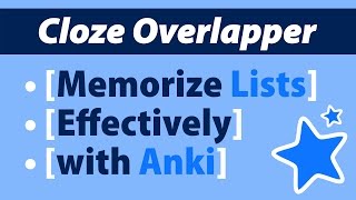 Memorize Lists Effectively with Cloze Overlapper for Anki [upl. by Atelokin]