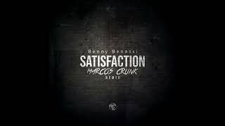 Benny Benassi  Satisfaction Marcos Crunk Remix [upl. by Nemsaj573]