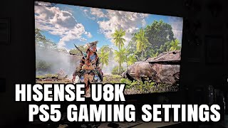 Hisense U8K and PS5 Gaming settings for HDR [upl. by Tarra]