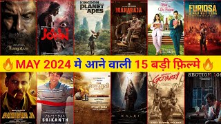 Upcoming Movies In MAY 2024  MAY Movie Releases 2024 [upl. by Rianon685]