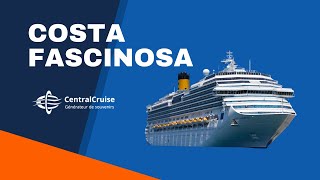 COSTA FASCINOSA  Visite du navire de Costa Croisières [upl. by Gallenz]