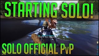 GOING SOLO  Official PvP Solo  Episode 1  ARK Survival Evolved Lets Play [upl. by Annora]