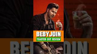 Baby John Tester Cut Review 🤑😱 shorts varundhawan babyjoin [upl. by Einttirb866]