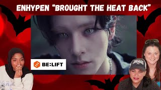 ENHYPEN 엔하이픈 Brought The Heat Back Official MV  REACTION [upl. by Merrili]