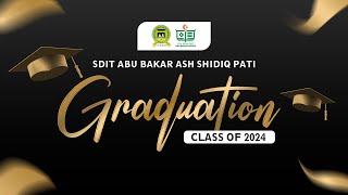 🔴 LIVE ATUBES GRADUATION BATCH XVII SD IT ABU BAKAR ASH SHIDIQ PATI 2024 [upl. by Coonan]