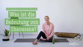 Warum macht man Savasana am Ende der Yogastunde [upl. by Onoitna]