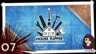 House Flipper 07  Lets Play House Flipper [upl. by Ternan]