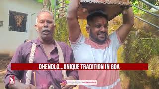 Goa Traditional Dhendlo Festival Celebrated Across Villages [upl. by Anileva981]