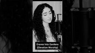 Genavieve Linkowski  Graves Into Gardens jesus jesuschrist god shortvideo shorts gospelmusic [upl. by Johns]