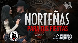 Mix Norteñas Para Tus Fiestas 2021  2022 By Dj Chino Norteñas Sax Pala Raza VIP [upl. by Walczak511]