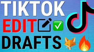 How To Edit TikTok Drafts [upl. by Thanasi739]