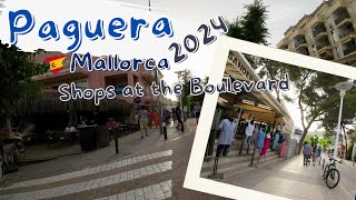 Walking in Paguera Mallorca Exploring Shops in Paguera 2024 [upl. by Robyn]