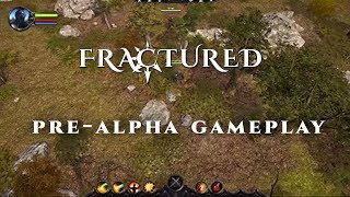 Fractured MMO  PreAlpha Gameplay  Hike amp Slash [upl. by Felske]