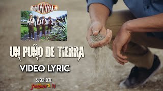 Ramon Ayala  Un Puño De Tierra  Video Lyric Oficial [upl. by Leterg]