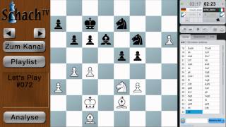 Lets Play Schach 072  Früher Damentausch [upl. by Maccarone467]