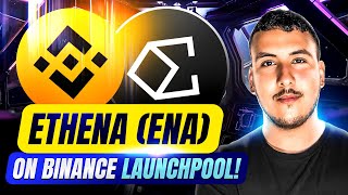 Ethena ENA on Binance Launchpool Farm ENA by Staking BNB and FDUSD 💫 [upl. by Celestia603]