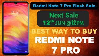 Redmi Note 7 Pro Next Sale How To Buy Redmi Note 7 Pro in Flipkart Flash Sale India  Trick in Hindi [upl. by Jennette]