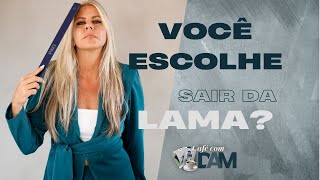 Café com DAM ☕ Você escolhe sair da Lama [upl. by Clair]